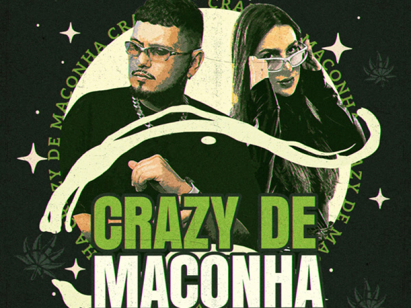 CRAZY DE MACONHA (Single)
