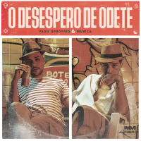 O Desespero de Odete (Single)