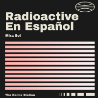 Radioactive en Español (Single)