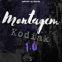 Montagem Kodiak 1.0 (EP)