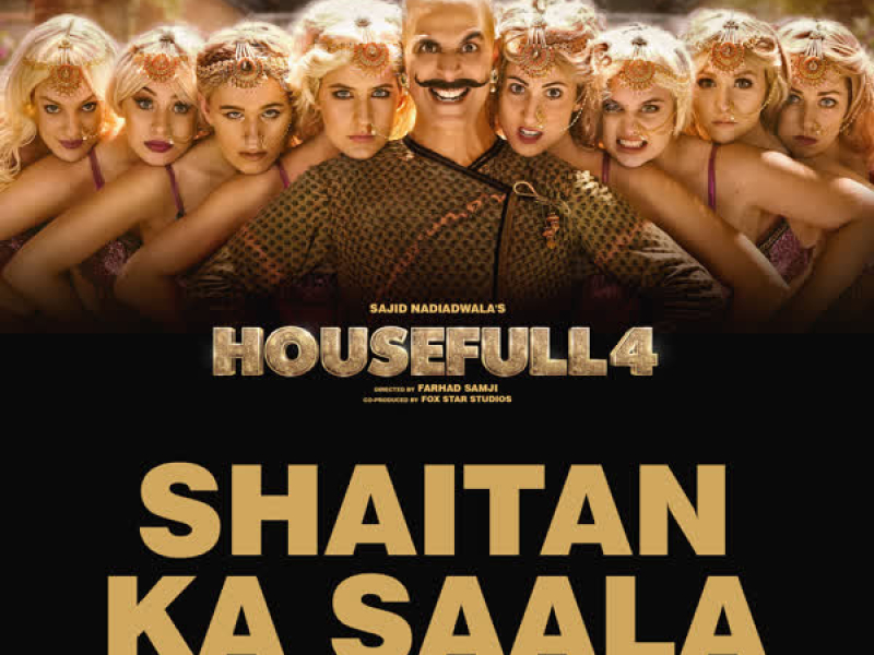 Shaitan Ka Saala (From 