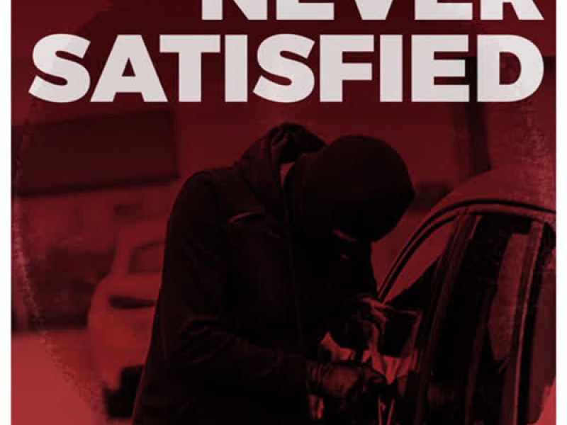 Never Satisfied (Single)