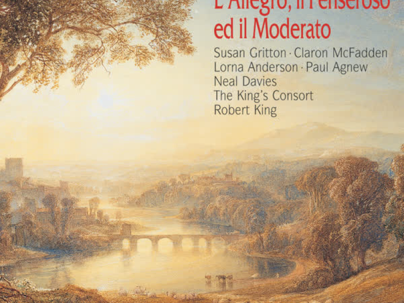 Handel: L'Allegro, il Penseroso ed il Moderato