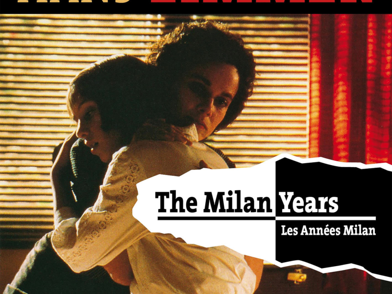 The Milan Years (Original Motion Picture Soundtrack)