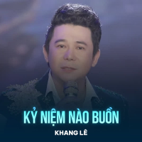 Kỷ Niệm Nào Buồn (Single)