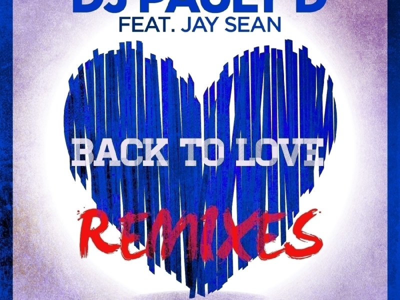 Back To Love (feat. Jay Sean)