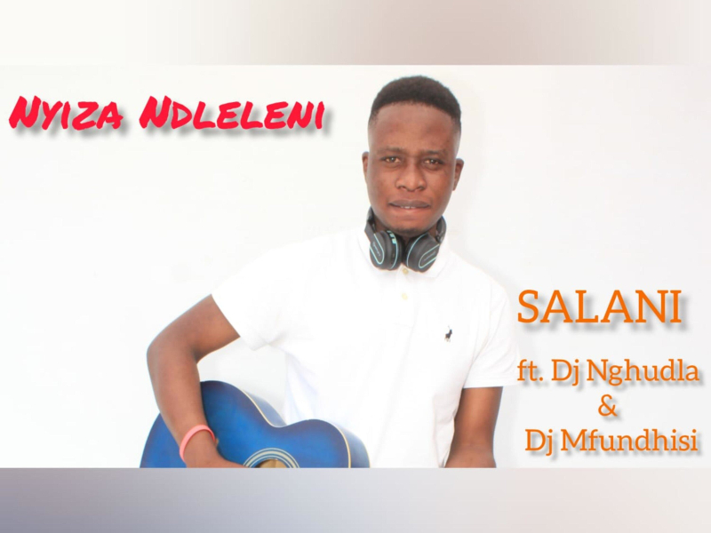 Nyiza Ndleleni (feat. DJ Mfundhisi & DJ Nghundla) (Single)