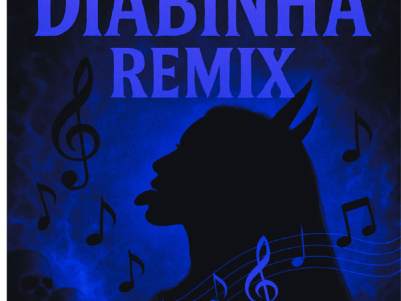 Diabinha (Remix) (Single)