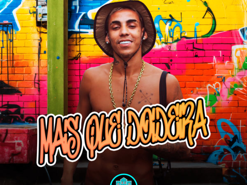 Mais Que Doideira (Single)