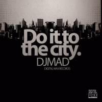 Do It to the City (Single)