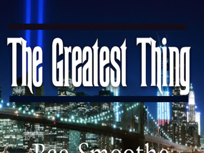 The Greatest Thing (Single)