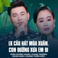 LK Câu Hát Mùa Xuân, Con Đường Xưa Em Đi (Single)