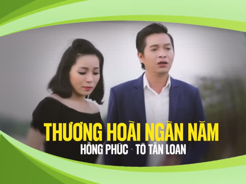 Thương Hoài Ngàn Năm (Single)