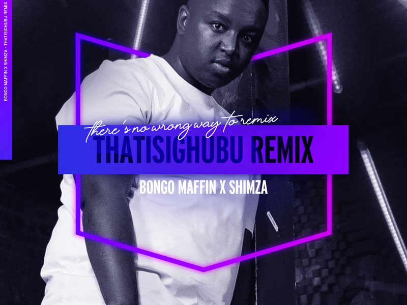 Thath'isigubhu (Shimza Remix) (Single)