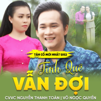 Tân Cổ Tình Quê Vẫn Đợi (Single)