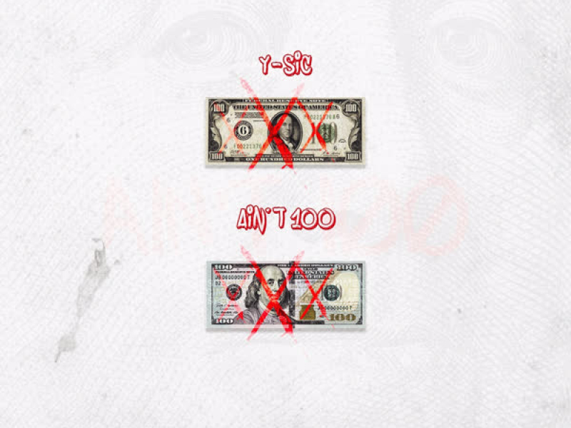 Ain't 100 (Single)