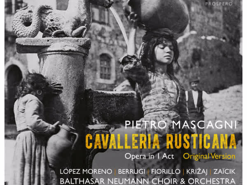 Mascagni: Cavalleria Rusticana