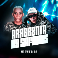 Arrebenta as Safadas (Single)