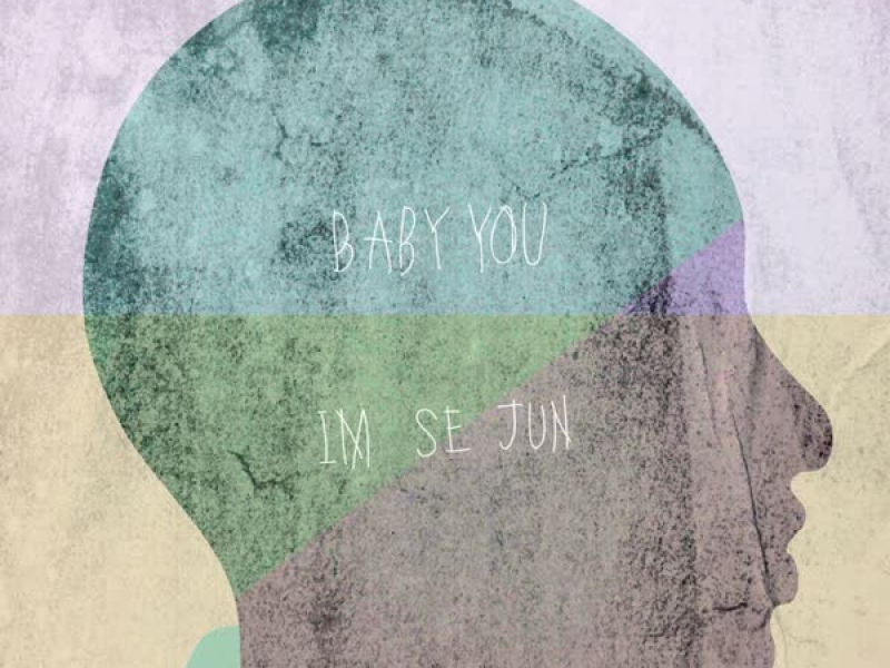Baby You (Single)