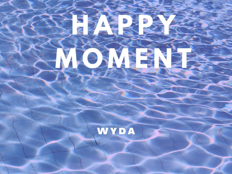 Happy Moment (Single)