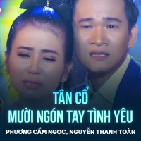 Tân Cổ Mười Ngón Tay Tình Yêu (Single)