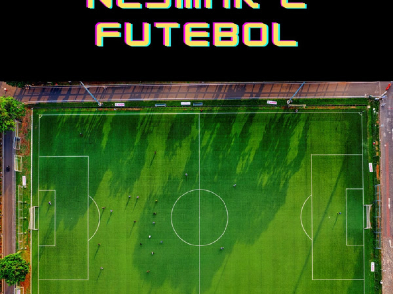 Neymar é Futebol (Single)