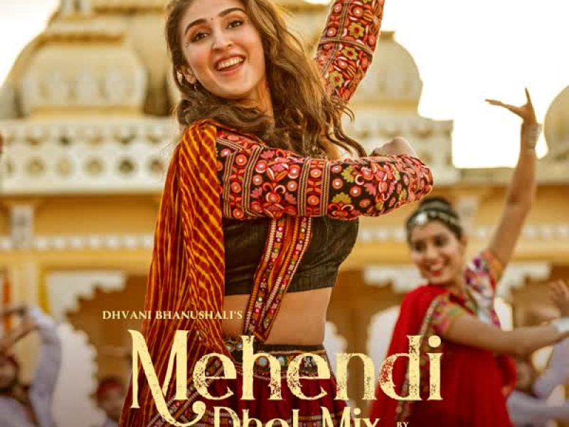 Mehendi (Dhol Mix) (Single)