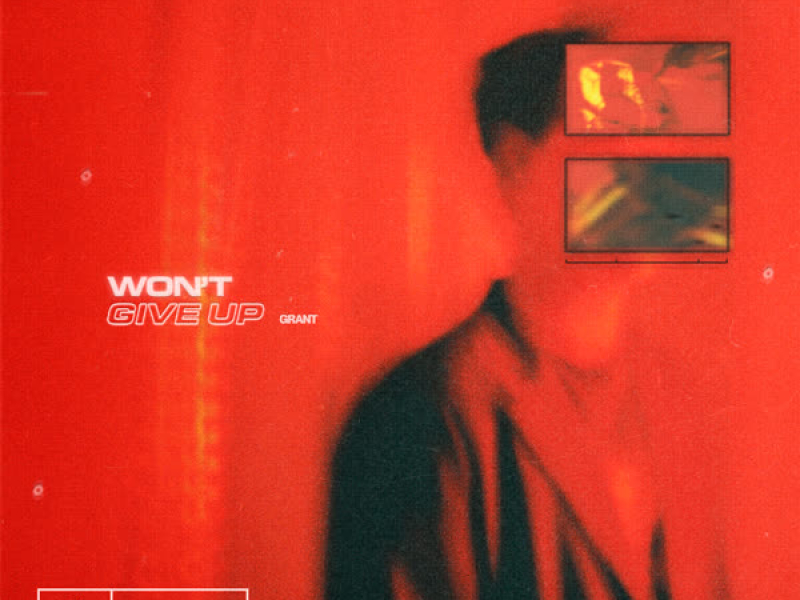 Won't Give Up (Single)