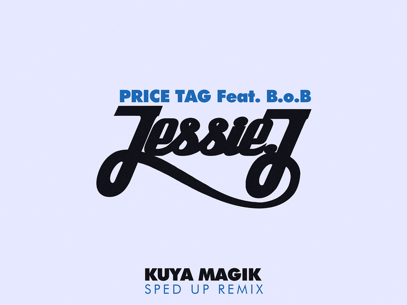 Price Tag (Sped Up) (Single)