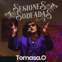 Sesiones Sodeadas #6 (feat. Tomasa.O) (Single)