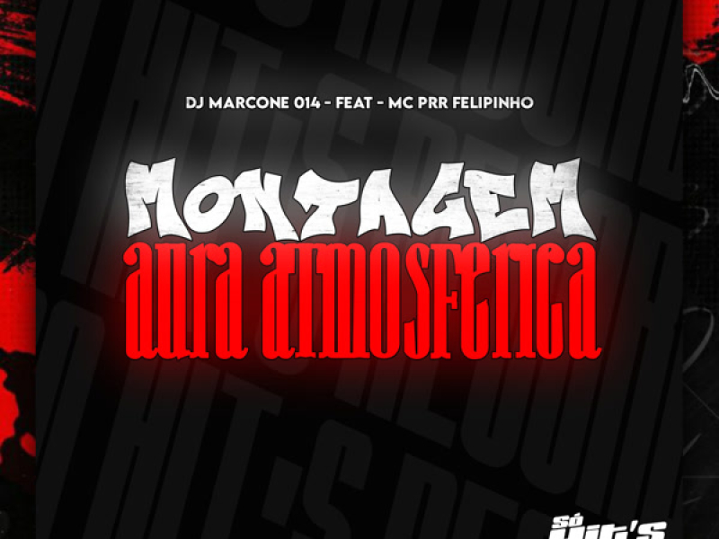 Montagem Aura Atmosferica (Single)