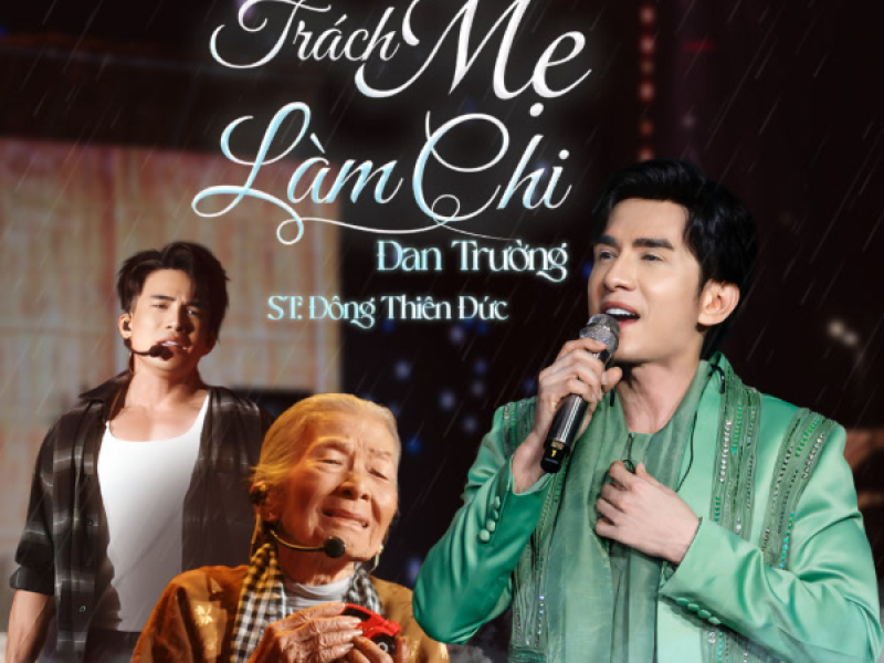Trách Mẹ Làm Chi (Single)