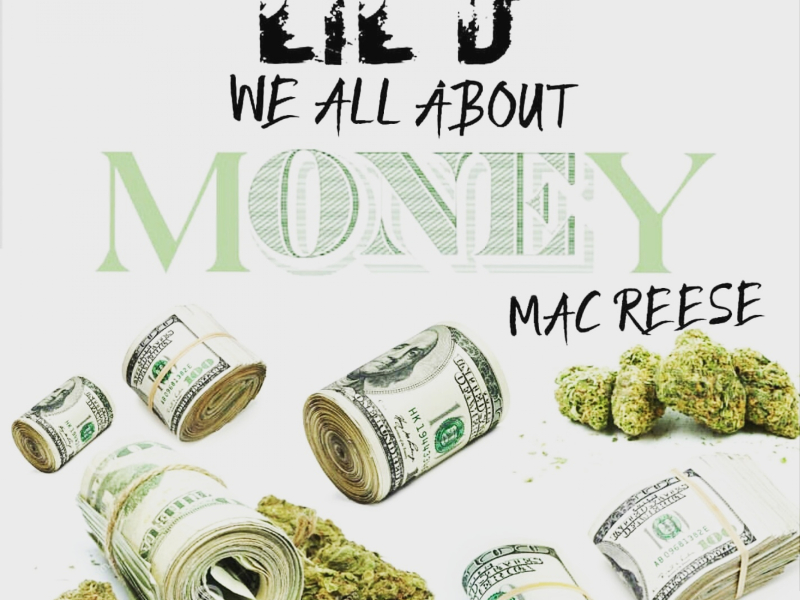 We All About Money (feat. Mac Reese)