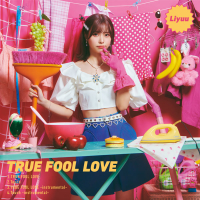 TRUE FOOL LOVE (EP)