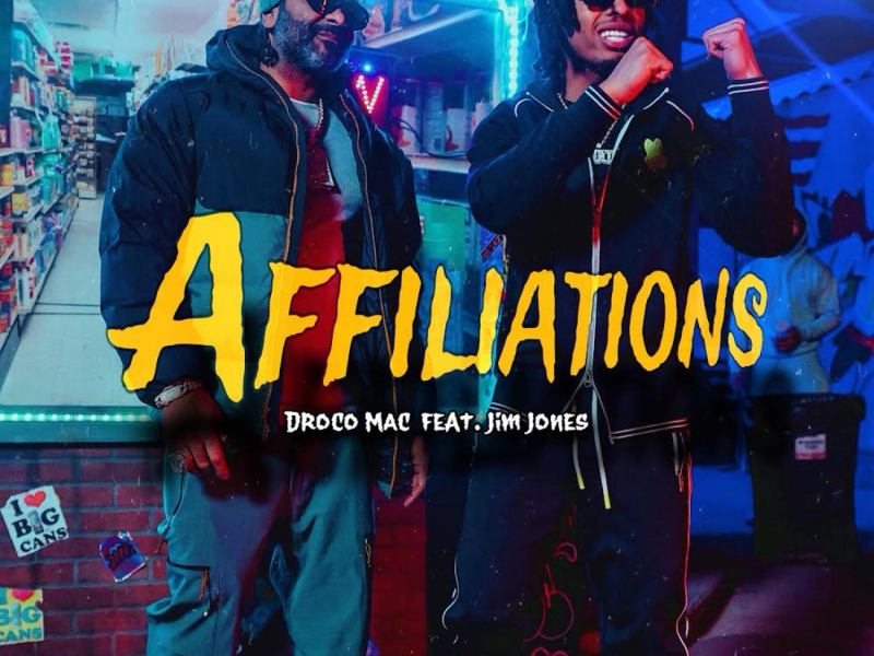 Affiliations (feat. Jim Jones) (Single)