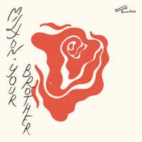 Your Brother (Single)