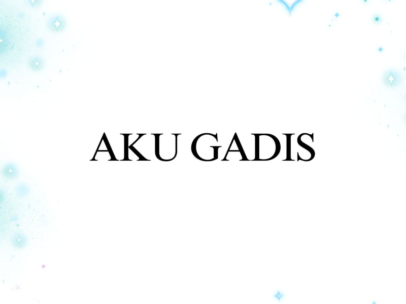 Aku Gadis (Single)