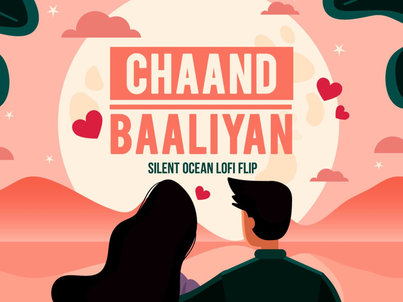 Chaand Baaliyan (Lofi Flip) (Single)