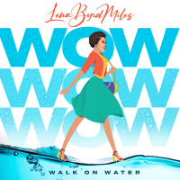 W.O.W. (Walk On Water) (Single)