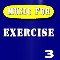 Music for Exercise Music, Vol. 3