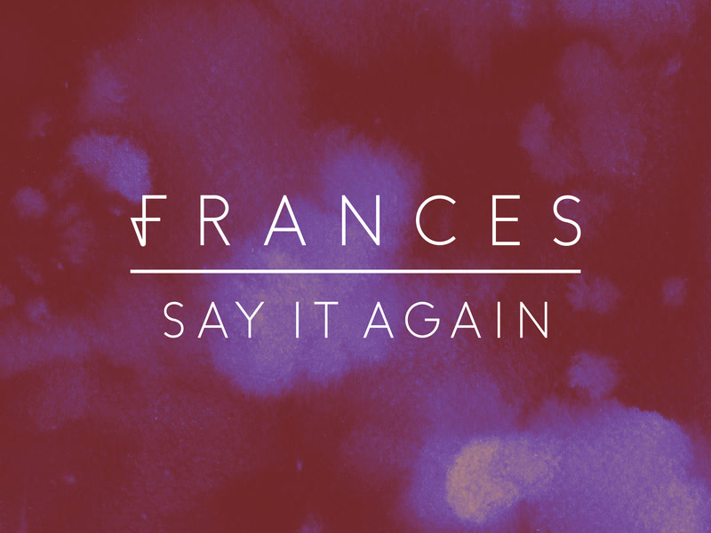 Say It Again (Remix EP) (Single)