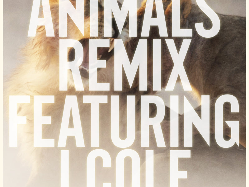 Animals (Remix) (Single)