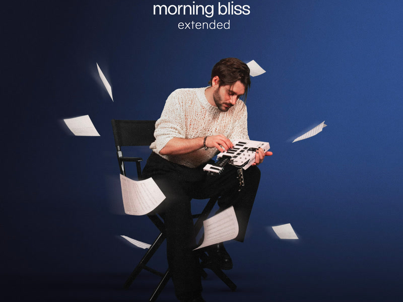 Morning Bliss (Extended) (Single)