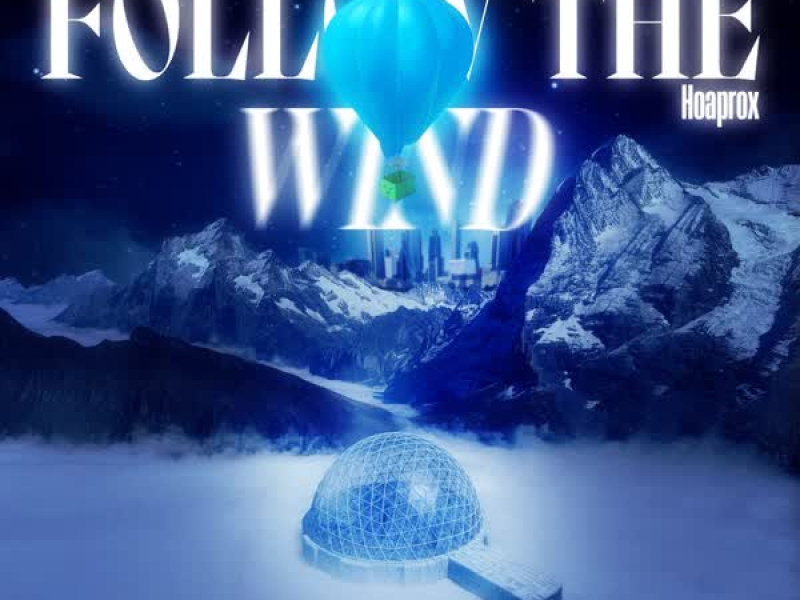 Follow The Wind (Remix) (Single)