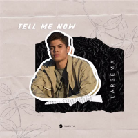 Tell Me Now (Single)