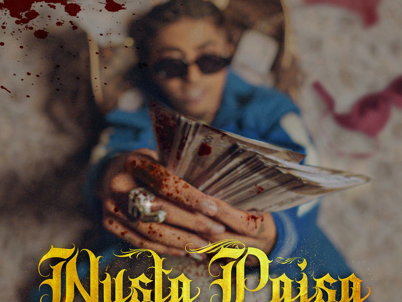 Nusta Paisa (Single)