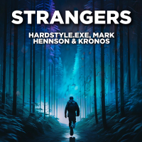 STRANGERS (HARDSTYLE) (Single)