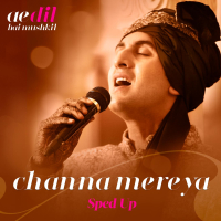 Channa Mereya (Sped Up) (Single)