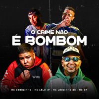 O Crime Não é Bombom (Single)