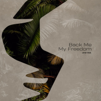 Back Me My Freedom (Single)